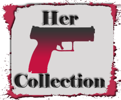 Click Here to View The Firearm Fanatic's Wife's Collection